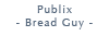 Publix Bread Guy